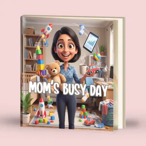 Mom's Busy Day